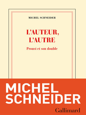 cover image of L'auteur, l'autre. Proust et son double